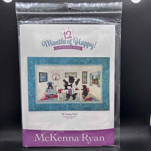 McKenna Ryan 12 Mths of Happy “Oh Happy Day!”Applique Quilt Sewing Pattern Uncut - Picture 1 of 5